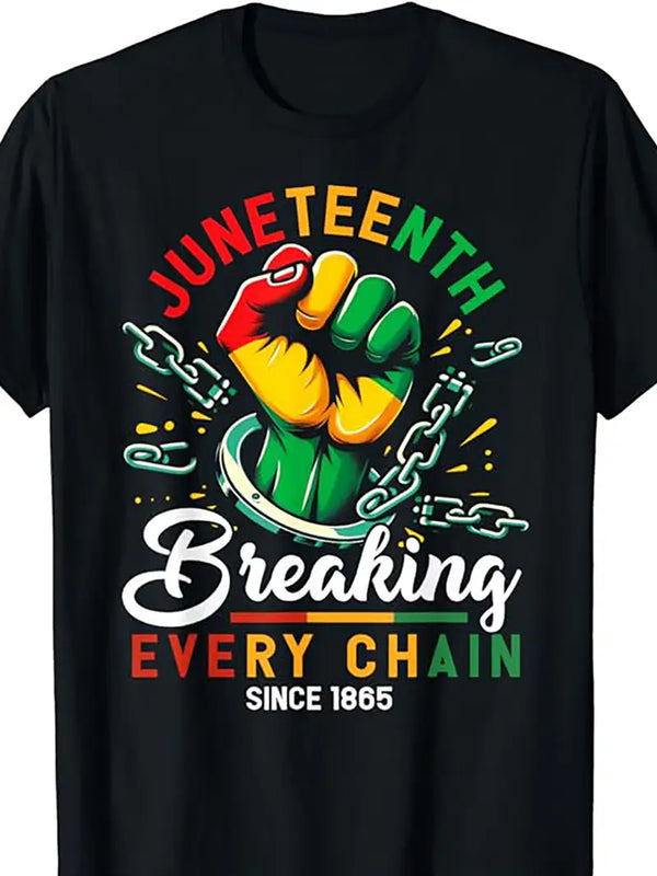 JUNE TEENTH BREAKING EVERY CHAIN
