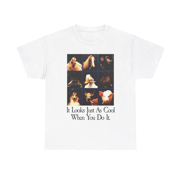 It Looks Just As Cool When You Do lt UnisexHeavy Cotton Top Tshirt